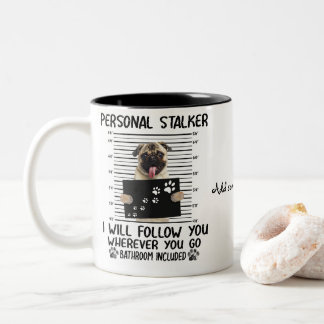 Caneca De Café Em Dois Tons Engraçado Puppy Personal Stalker Vou Segui-Lo