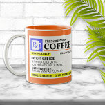 Caneca De Café Em Dois Tons Engraçado Receita Café Mug<br><div class="desc">Adicione um nome a esta engraçada caneca de café com receita médica para uma ideia de presente perfeitamente única! Ou,  preencha sua receita para algo para você.</div>