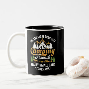 Caneca De Café Em Dois Tons Engraçado sermos mais do que acampar amigos