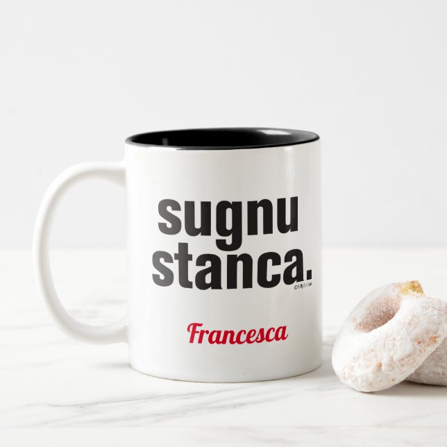 Caneca De Café Em Dois Tons Engraçado Siciliano dizendo Sugnu Stanca (Com Donut)