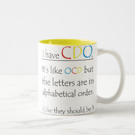 Caneca De Café Em Dois Tons Engraçado, tenho CDO como TOC