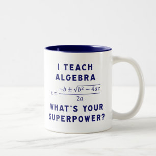 Caneca De Café Em Dois Tons Ensino álgebra / Qual é a sua superpotência?