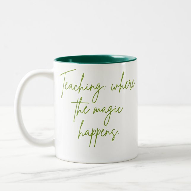 Caneca De Café Em Dois Tons Ensino: onde a magia acontece. (Esquerda)