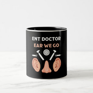 Caneca De Café Em Dois Tons ENT Otolaringology Otorhinolaringologista