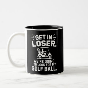 Caneca De Café Em Dois Tons Entre Perdedor Carrinho de Golfe Procure Minha Bol