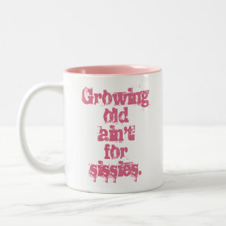 Caneca De Café Em Dois Tons Envelhecer Não é para Fracos Letras Rosa
