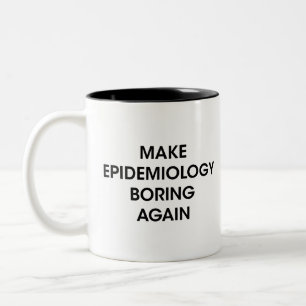 Caneca De Café Em Dois Tons Epidemiologista Presente Torne a epidemiologia abo