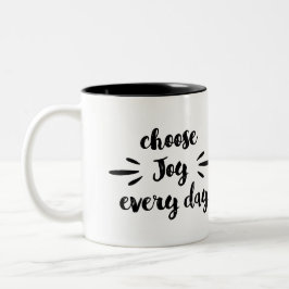 Caneca De Café Em Dois Tons Escolher alegria todos os dias, citação motivacion