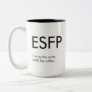 Caneca De Café Em Dois Tons ESFP Traga a festa Mug Gift