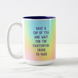 Caneca De Café Em Dois Tons "Esperar Que A Crise Existente Passe"