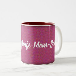 Caneca De Café Em Dois Tons Esposa - Mãe - Chefe