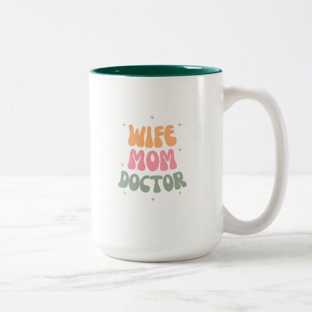 Caneca De Café Em Dois Tons Esposa, mãe, doutor (Direita)