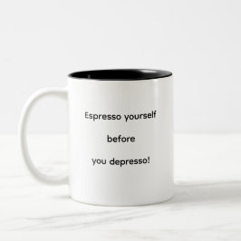 Caneca De Café Em Dois Tons Espresse-se antes de depressar!