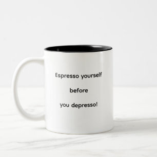 Caneca De Café Em Dois Tons Espresse-se antes de depressar!