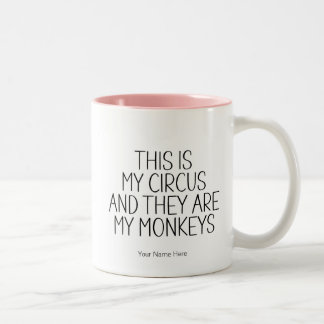 Caneca De Café Em Dois Tons Este É Meu Circo Macacos- Dito de Humor Divertido 