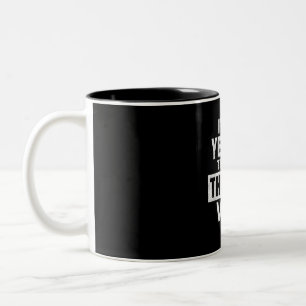 Caneca De Café Em Dois Tons Este É O Meu Ato De Ensaio De Drama Engraçado De V