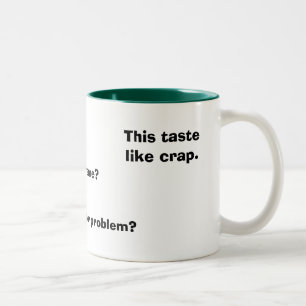Caneca De Café Em Dois Tons Este gosto gosta do excremento., o que é seu