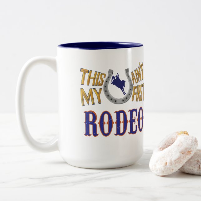 Caneca De Café Em Dois Tons Este não é o meu primeiro Rodeio (Com Donut)