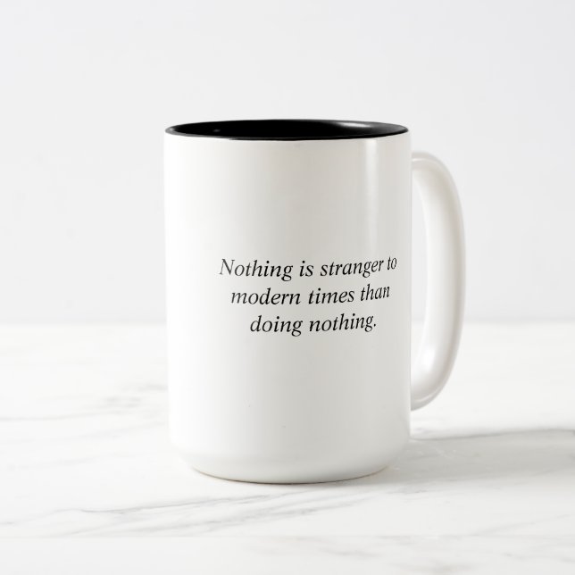 Caneca De Café Em Dois Tons Estilidade num mundo ocupado (Frente Esquerda)