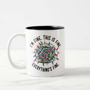 Caneca De Café Em Dois Tons Estou Bem Isso está Bem Tudo está Bem Divertido Na