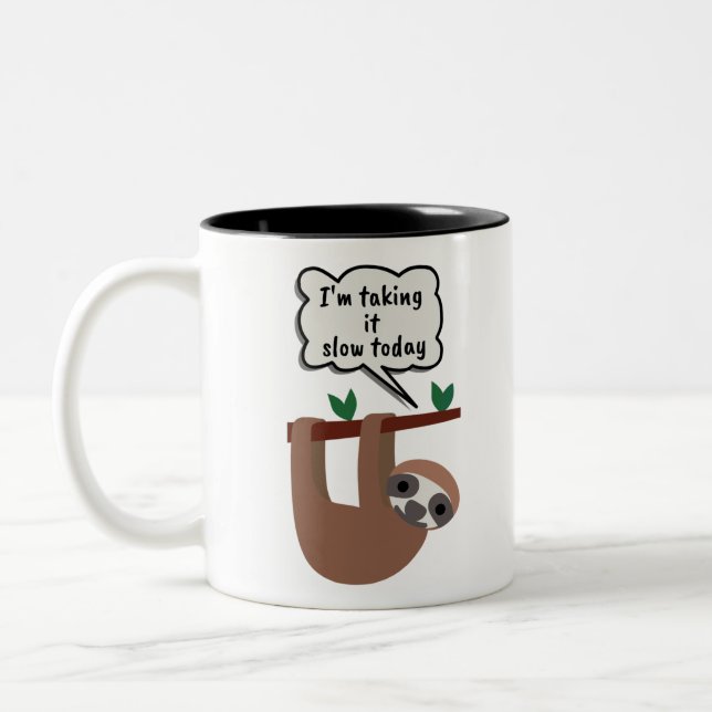 Caneca De Café Em Dois Tons Estou levando-o devagar hoje Sloth Engraçado (Esquerda)