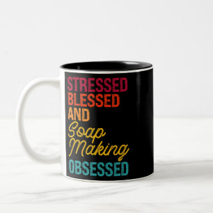 Caneca De Café Em Dois Tons Estressado Bênção e Fazer de sabão obcecado Retro