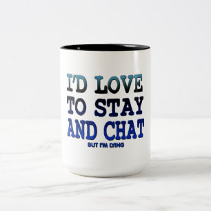 Caneca De Café Em Dois Tons eu amaria permanecer e conversar o design