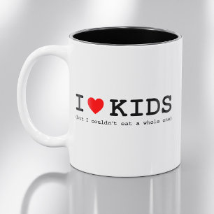 Caneca De Café Em Dois Tons Eu Amo Crianças (Mas Não Comeria Uma Inteira)