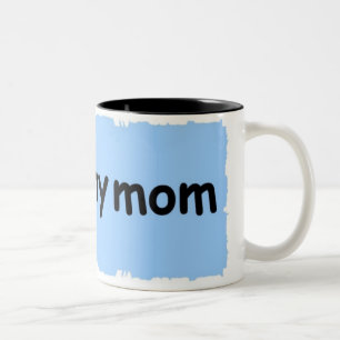 Caneca De Café Em Dois Tons eu amo minha mamã