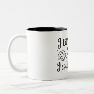 Caneca De Café Em Dois Tons Eu amo tanto biscoitos, eu poderia ser um