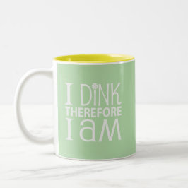 Caneca De Café Em Dois Tons Eu Dink Portanto Eu Sou