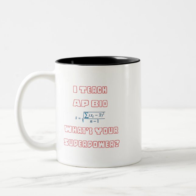 Caneca De Café Em Dois Tons Eu Ensino Biologia Avançada Qual é Seu Superpoder? (Esquerda)