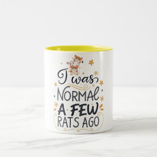 Caneca De Café Em Dois Tons Eu Era Normal Há Uns Ratos, Dono De Ratos, Present