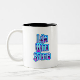 Caneca De Café Em Dois Tons Eu Estou Com um Idiota
