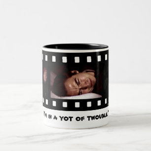 Caneca De Café Em Dois Tons "Eu estou em um Yot de Twouble"