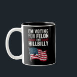 Caneca De Café Em Dois Tons Eu estou votando no Felon e no Hillbilly 2024 Pro<br><div class="desc">Estou votando no Felon e no Hillbilly 2024 Pro Trump Meme</div>