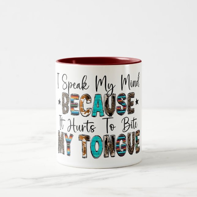 Caneca De Café Em Dois Tons Eu falo a minha mente (Centro)