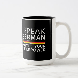 Caneca De Café Em Dois Tons Eu falo o alemão o que é sua superpotência?