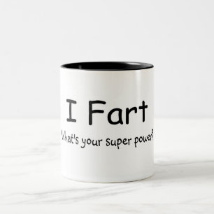 Caneca De Café Em Dois Tons Eu Fart o que é seu poder super