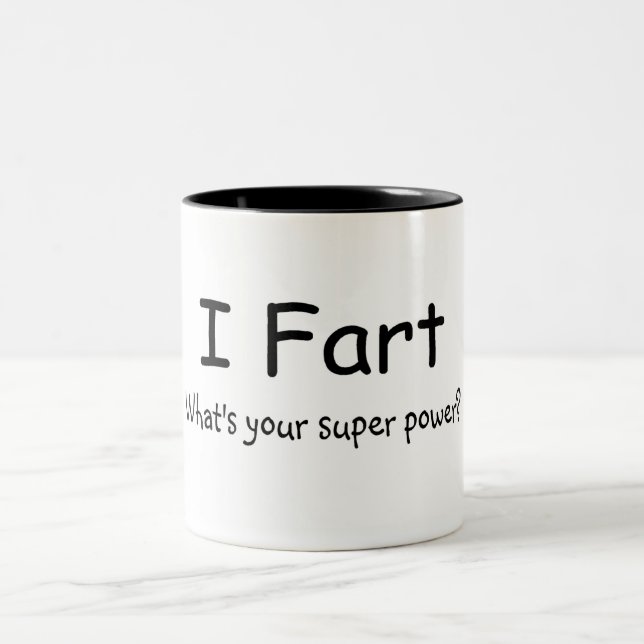 Caneca De Café Em Dois Tons Eu Fart o que é seu poder super (Centro)