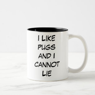 Caneca De Café Em Dois Tons Eu Gosto De Pugs E Não Posso Mentir Mug