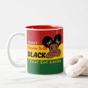 Caneca De Café Em Dois Tons Eu não escolhi ser negro, acabei de ter sorte