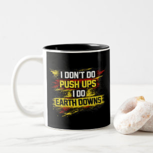 Caneca De Café Em Dois Tons Eu Não Faço Flexões Eu Faço Flexões na Terra Trein