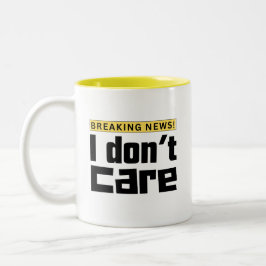 Caneca De Café Em Dois Tons Eu Não Me Importo