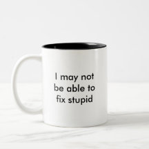 Eu não posso poder fixar estúpido, mas