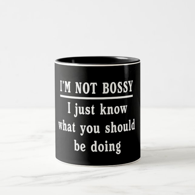 Caneca De Café Em Dois Tons Eu não sou Bossy (Centro)