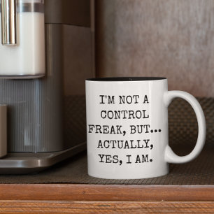 Caneca De Café Em Dois Tons Eu não sou uma farsa de controle, mas um presente