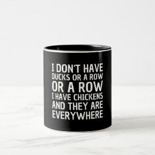 Caneca De Café Em Dois Tons eu não tenho patos ou filas eu tenho galinhas e