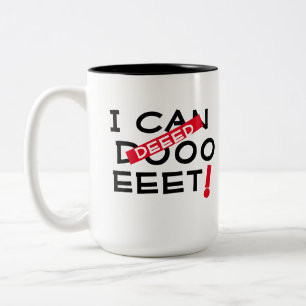 Caneca De Café Em Dois Tons Eu posso fazê-lo graduação engraçada do design