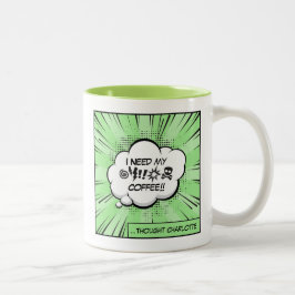 Caneca De Café Em Dois Tons Eu Preciso do Meu Café: Comédia de Cafeína em Arte